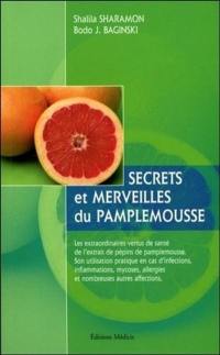 Secrets et merveilles du pamplemousse