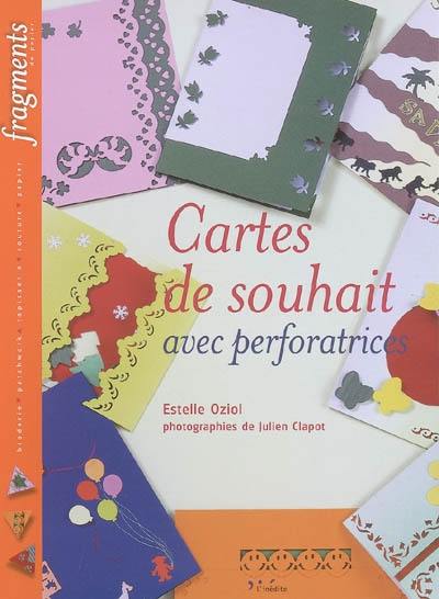 Cartes de souhait avec perforatrices