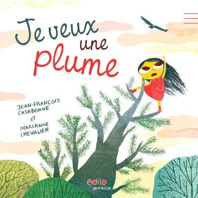 Je veux une plume