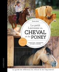 Le petit Larousse du cheval et du poney