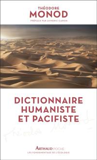 Dictionnaire humaniste et pacifiste : essai