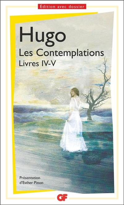 Les contemplations : livres IV-V