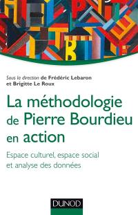 La méthodologie de Pierre Bourdieu en action : espace culturel, espace social et analyse des données