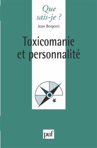 Toxicomanie et personnalité