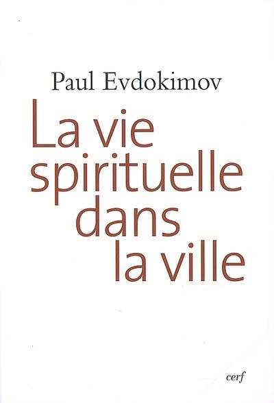 La vie spirituelle dans la ville