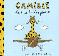 Camille. Vol. 2003. Camille fait de l'aéroplane