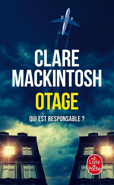 Otage : qui est responsable ?