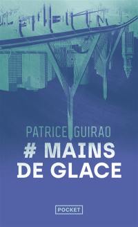 #mains de glace