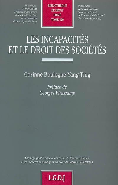 Les incapacités et le droit des sociétés