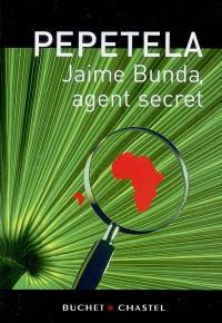 Jaime Bunda, agent secret