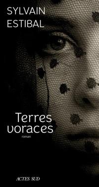 Terres voraces