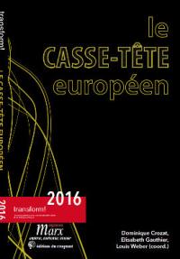 Le casse-tête européen