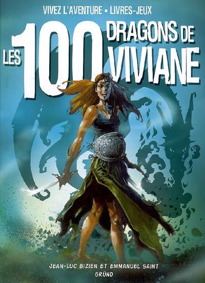 Les 100 dragons de Viviane