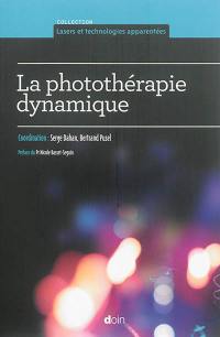 La photothérapie dynamique