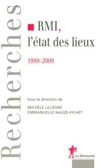 RMI, l'état des lieux : 1988-2008