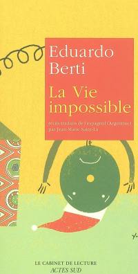 La vie impossible