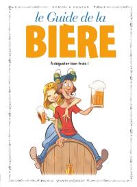 Le guide de la bière : à déguster bien frais !