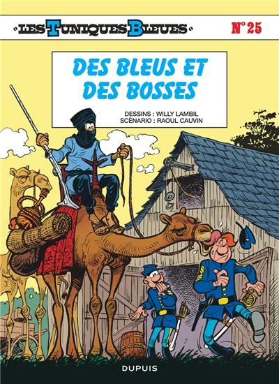 Les Tuniques bleues. Vol. 25. Des bleus et des bosses