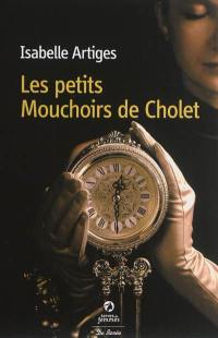 Les petits mouchoirs de Cholet