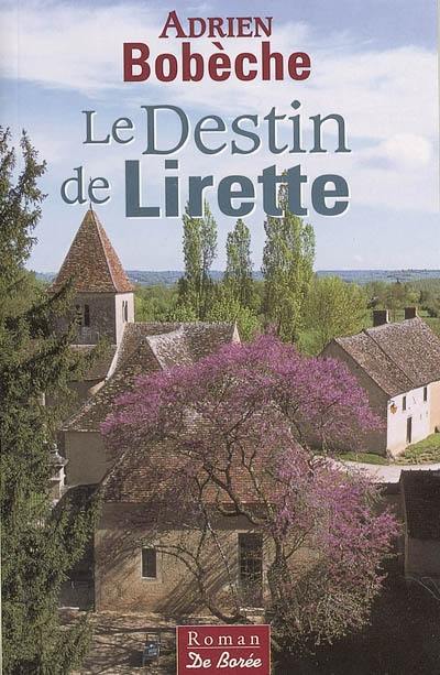 Le destin de Lirette