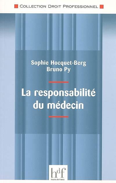 La responsabilité du médecin