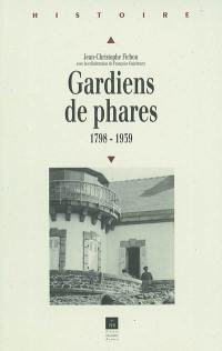 Gardiens de phares : 1798-1939