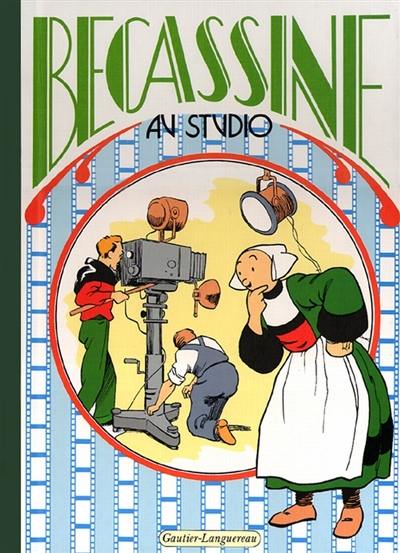 Bécassine. Vol. 27. Bécassine au studio