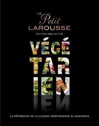 Le petit Larousse végétarien