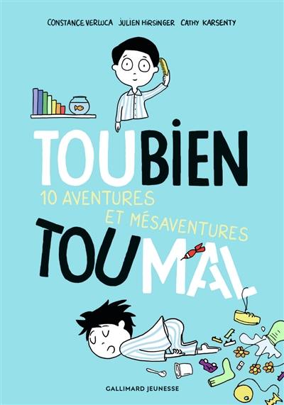 Toubien Toumal : 10 aventures et mésaventures