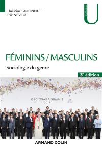 Féminins, masculins : sociologie du genre