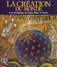 La Création du monde : les mosaïques de Saint-Marc à Venise