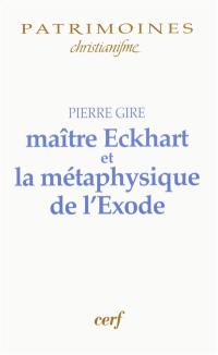 Maître Eckhart et la métaphysique de l'Exode