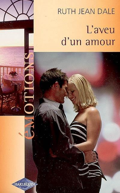 L'aveu d'un amour