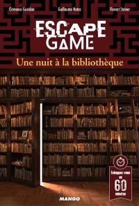 Escape game : une nuit à la bibliothèque