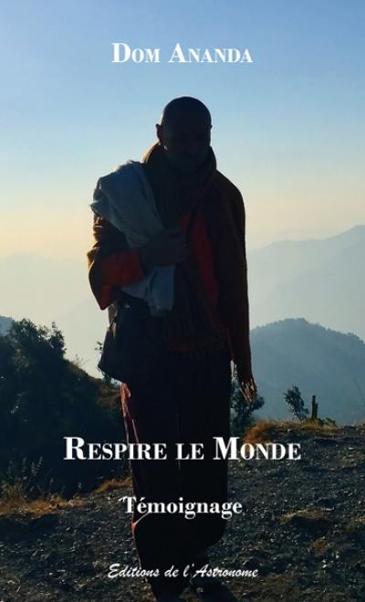 Respire le monde