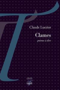 Clames : poèmes à dire