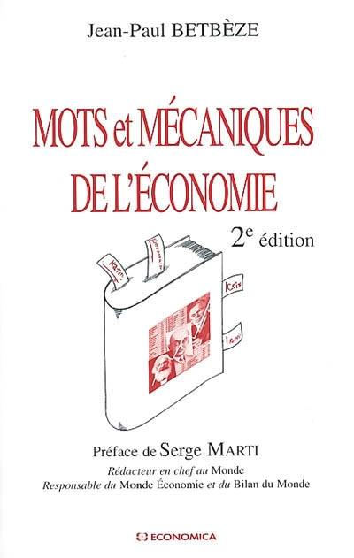 Mots et mécaniques de l'économie