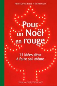 Pour un Noël en rouge : 11 idées déco à faire soi-même