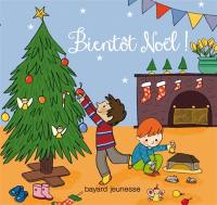 Bientôt Noël !