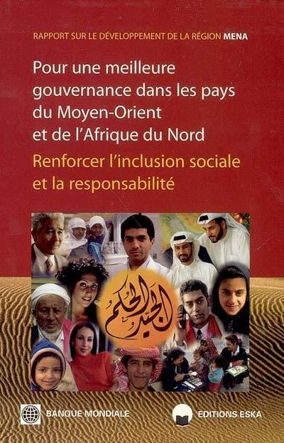 Pour une meilleure gouvernance dans les pays du Moyen-Orient et de l'Afrique du Nord : renforcer l'inclusion sociale et la responsabilité