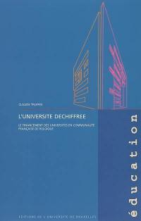 L'université déchiffrée : le financement des universités en Communauté française de Belgique