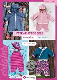 Vêtements de bébé à coudre : de 0 à 12 mois