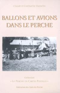 Ballons et avions dans le Perche