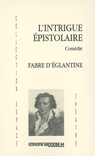 L'intrigue épistolaire