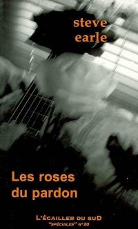 Les roses du pardon