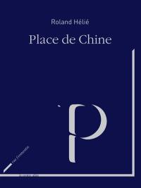 Place de Chine