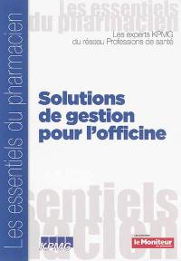 Solutions de gestion pour l'officine