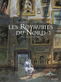 Les royaumes du Nord : à la croisée des mondes. Vol. 3