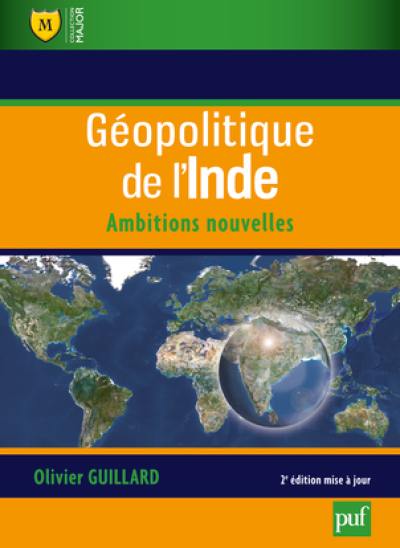 Géopolitique de l'Inde : ambitions nouvelles