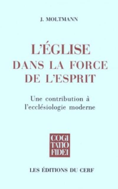 L'Eglise dans la force de l'Esprit